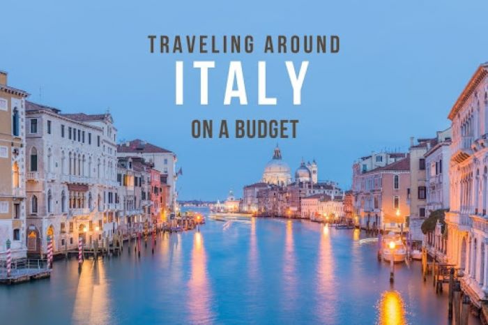 Italy on a Budget In 2024-Affordable Travel Tips for Backpackers